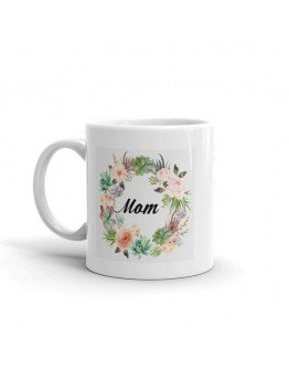 Mom coffee Mug printed from 3Kefee